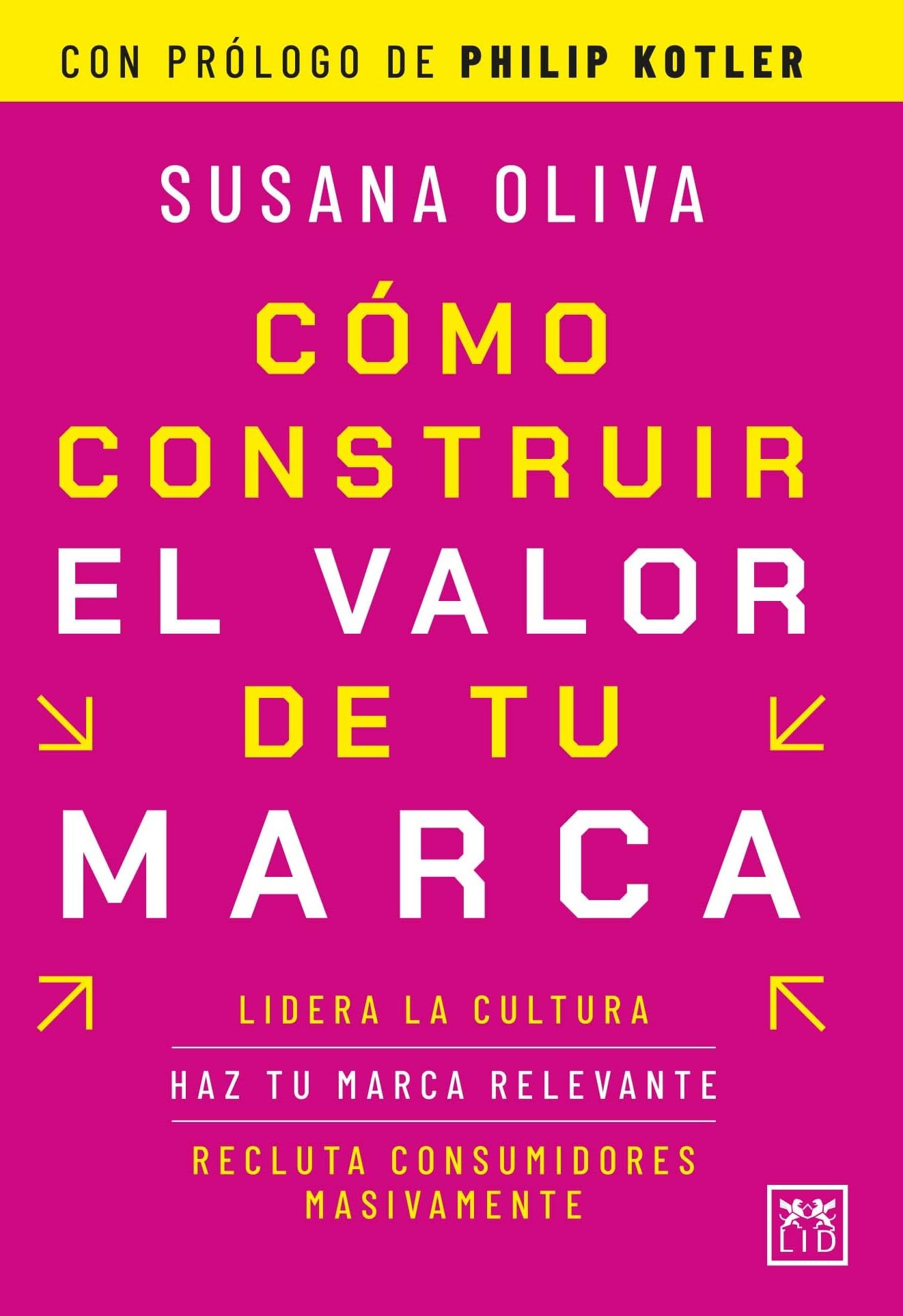 Cómo construir el valor de tu marca
